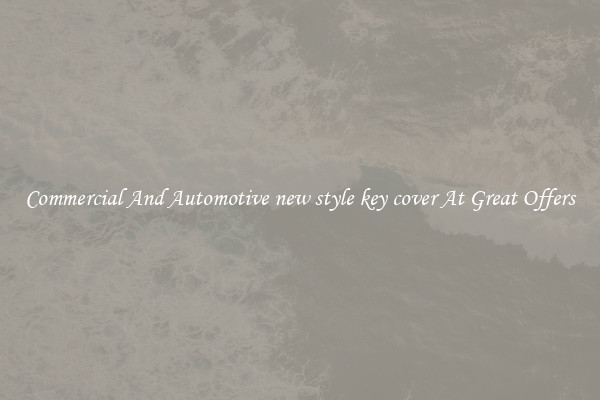 Commercial And Automotive new style key cover At Great Offers