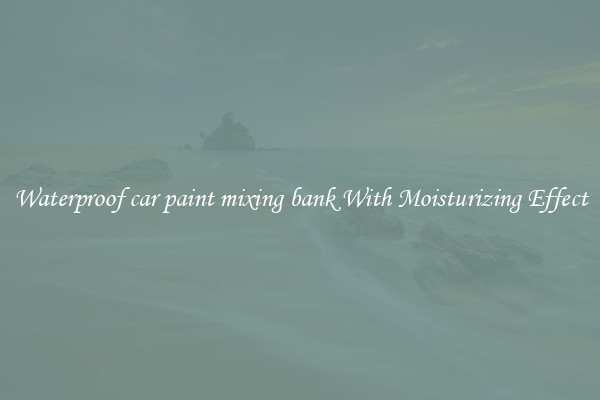 Waterproof car paint mixing bank With Moisturizing Effect